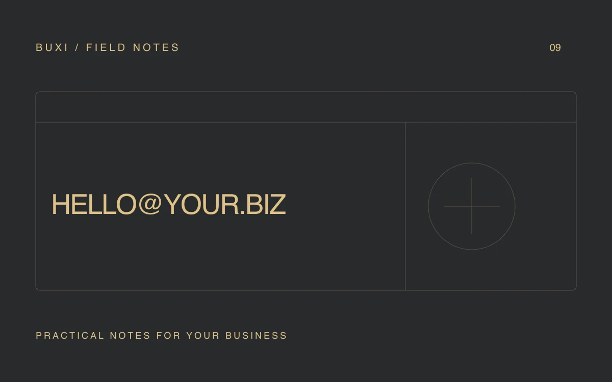 Buxi Field Notes: Business email on your domain: what setup actually involves